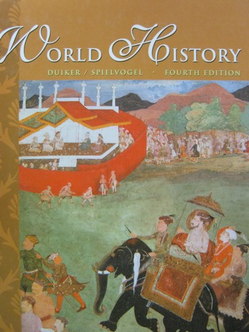 (image for) World History 4th Edition (H) by Duiker & Spielvogel