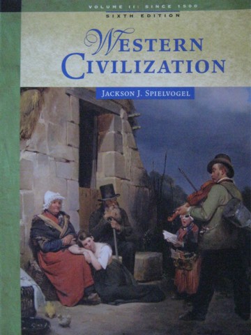 (image for) Western Civilization 6th Edition Volume 2 (P) by Spielvogel
