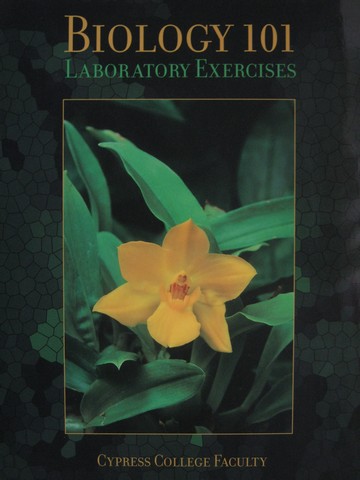 Biology 101 Laboratory Exercises for Cypress College (Spiral) (image for) Biology 101 Laboratory Exercises for Cypress College (Spiral)