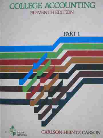 (image for) College Accounting 11th Edition Part 1 (H) by Carlson, Heintz,