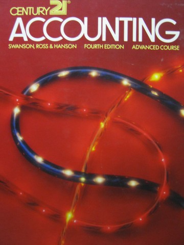 (image for) Century 21 Accounting 4th Edition Advanced Course (H) by Swanson