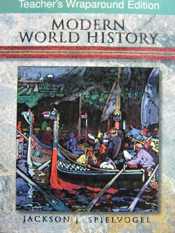 (image for) Modern World History TWE (TE)(H) by Jackson J Spielvogel
