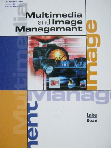 (image for) Multimedia & Image Management (H) by Susan Lake & Karen Bean