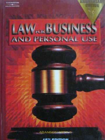 (image for) Law for Business & Personal Use 15th Edition (H) by Adamson,