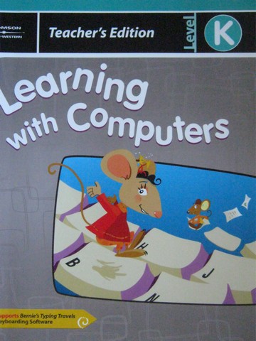 (image for) Learning with Computers K TE (TE)(Spiral) by Trabel & Hoggatt