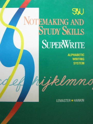 (image for) Notetaking & Study Skills Super Write (H) by Lemaster & Hankin