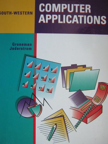 (image for) Computer Applications (Spiral) by Groneman & Jaderstrom
