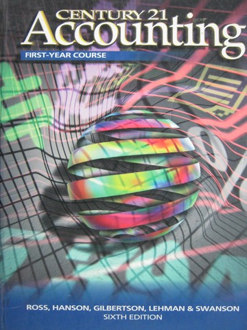 (image for) Century 21 Accounting 1st-Year Course 6th Edition (H) by Ross,