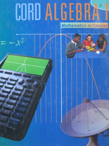(image for) CORD Algebra 1 Mathematics in Context Part A (H)