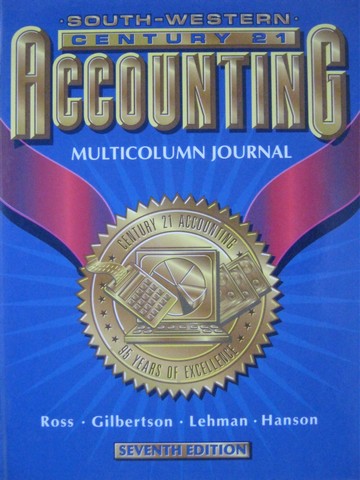 (image for) Century 21 Accounting Multicolumn Journal 7th Edition (H)