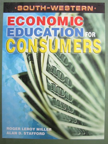 (image for) Economic Education for Consumers (H) by Miller & Stafford