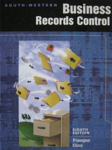 (image for) Business Records Control 8th Edition (H) by Fosegan & Ginn