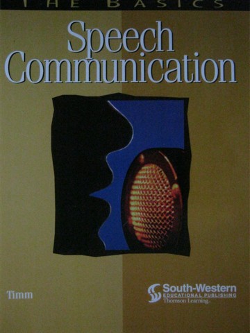 (image for) Basics Speech Communication (P) by Paul R Timm