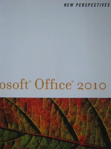 (image for) New Perspectives on Microsoft Office 2010 1st Course (Spiral)
