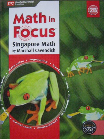 (image for) Math in Focus 2B Common Core (H) by Kheong, Ramakrishnan, & Choo