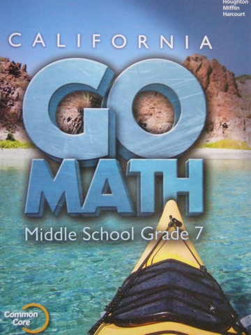 (image for) California Go Math Middle School 7 Common Core (CA)(P)