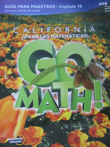 (image for) California Go Math! 5 Estandares comunes TE Capitulo 10 (CA)(P)