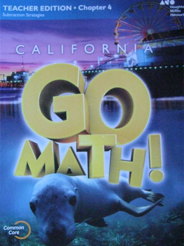 (image for) California Go Math! 1 Common Core TE Chapter 4 (CA)(TE)(P)