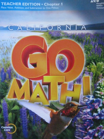 (image for) California Go Math! 4 Common Core TE Chapter 1 (CA)(TE)(P)