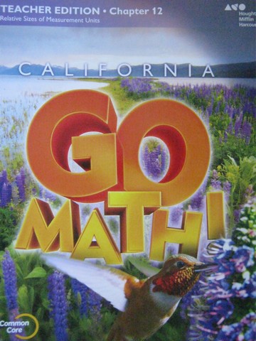 (image for) California Go Math! 4 Common Core TE Chapter 12 (CA)(TE)(P)