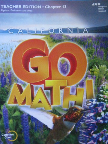 (image for) California Go Math! 4 Common Core TE Chapter 13 (CA)(TE)(P) - Click Image to Close