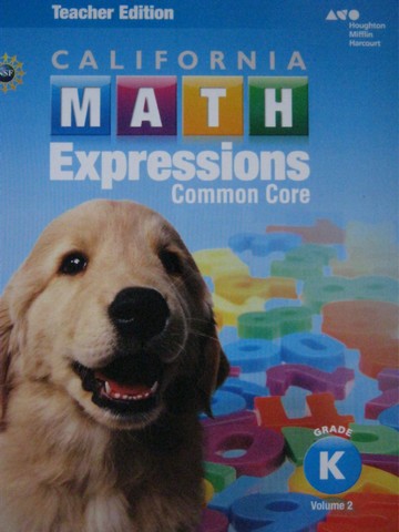 (image for) California Math Expressions Common Core K Volume 2 TE (Spiral)