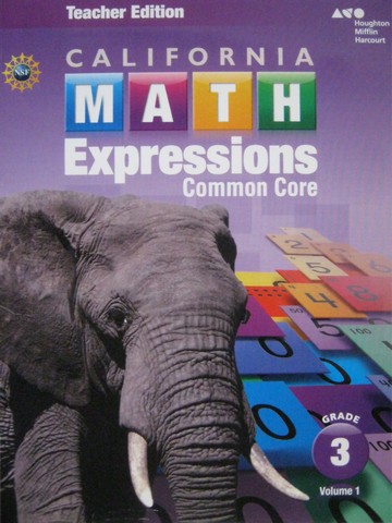 (image for) California Math Expressions Common Core 3 Volume 1 TE (CA)(TE)(Spiral) by Fuson
