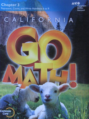 (image for) California Go Math! K.3 Common Core (CA)(P) by Dixon, Burger,