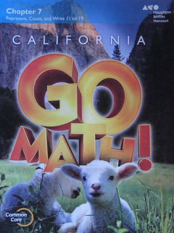 (image for) California Go Math! K.7 Common Core (CA)(P) by Dixon, Burger,