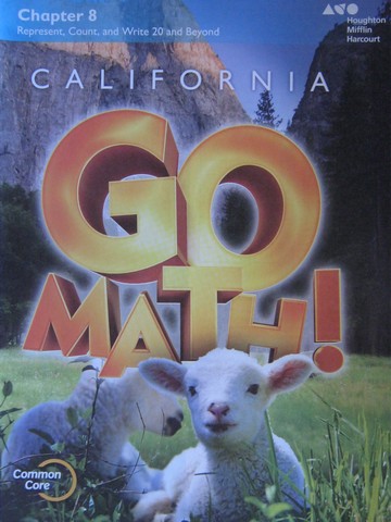 (image for) California Go Math! K.8 Common Core (CA)(P) by Dixon, Burger,