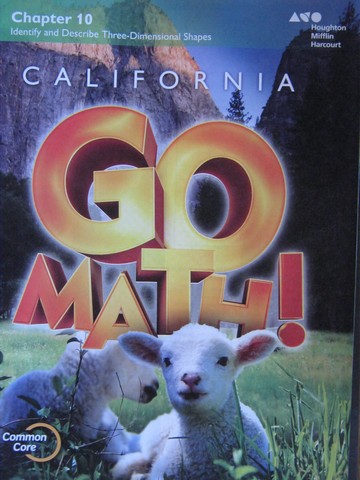 (image for) California Go Math! K.10 Common Core (CA)(P) by Dixon, Burger,