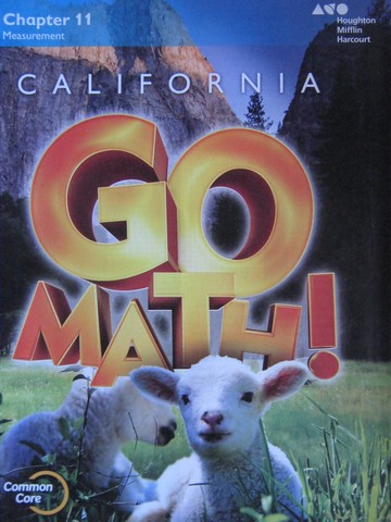 (image for) California Go Math! K.11 Common Core (CA)(P) by Dixon, Burger,