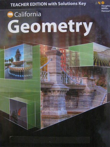 (image for) California Geometry TE with Solutions Key (TE)(H) by Kanold,
