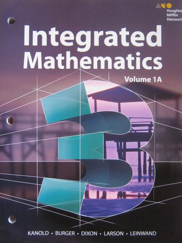 (image for) Integrated Mathematics 3 Volume 1A (P) by Kanold, Burger, Dixon,