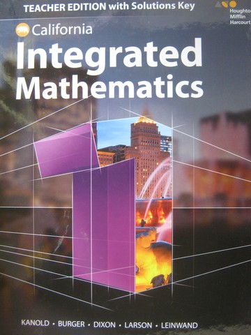 (image for) Integrated Mathematics 1 TE with Solutions Key (CA)(TE)(H)