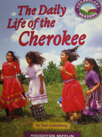 (image for) Vocabulary Readers 3 The Daily Life of the Cherokee (P)
