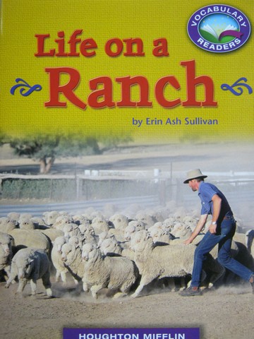 (image for) Vocabulary Readers 3 Life on a Ranch (P) by Erin Ash Sullivan
