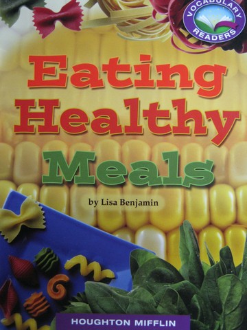 (image for) Vocabulary Readers 3 Eating Healthy Meals (P) by Lisa Benjamin