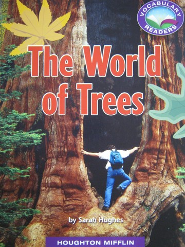 (image for) Vocabulary Readers 3 The World of Trees (P) by Sarah Hughes