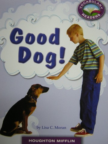 (image for) Vocabulary Readers 3 Good Dog! (P) by Lisa C Moran
