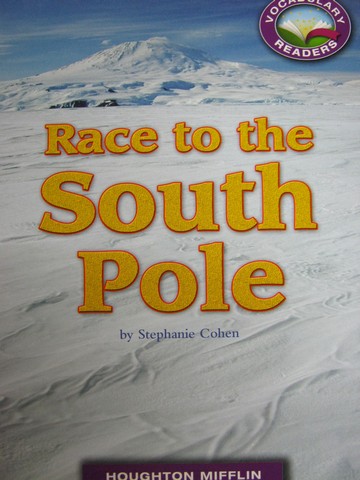 (image for) Vocabulary Readers 3 Race to the South Pole (P) by Cohen