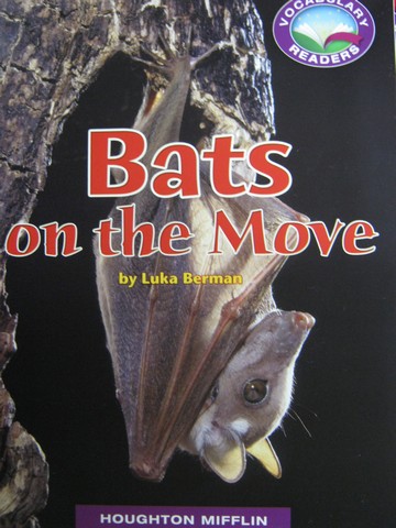 (image for) Vocabulary Readers 3 Bats on the Move (P) by Luka Berman