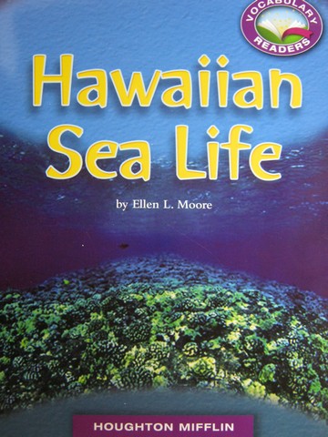 (image for) Vocabulary Readers 3 Hawaiian Sea Life (P) by Ellen L. Moore