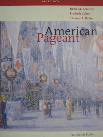 (image for) American Pageant 14th Edition AP Edition (H) by Kennedy, Cohen, - Click Image to Close