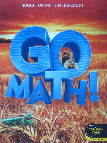 (image for) Go Math! 2 Common Core Edition (P) by Dixon, Leiva, Larson,