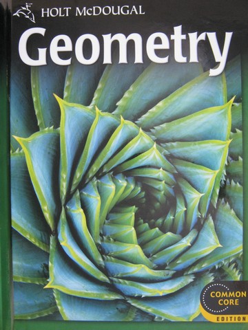 (image for) Geometry Common Core Edition (H) by Burger, Chard, Kennedy,