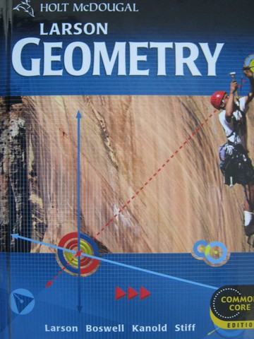 (image for) Larson Geometry Common Core Edition (H) by Larson, Boswell