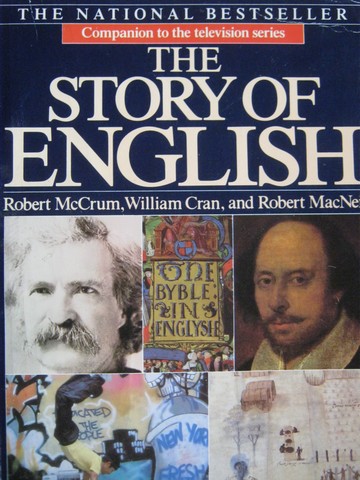 (image for) Story of English (P) by McCrum, Cran, & MacNeil
