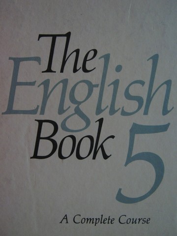 (image for) English Book 5 A Complete Course (H) by Glatthorn, Goba, Coomber