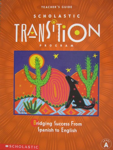 (image for) Scholastic Transition Program A TG (TE)(Spiral) by Thonis,
